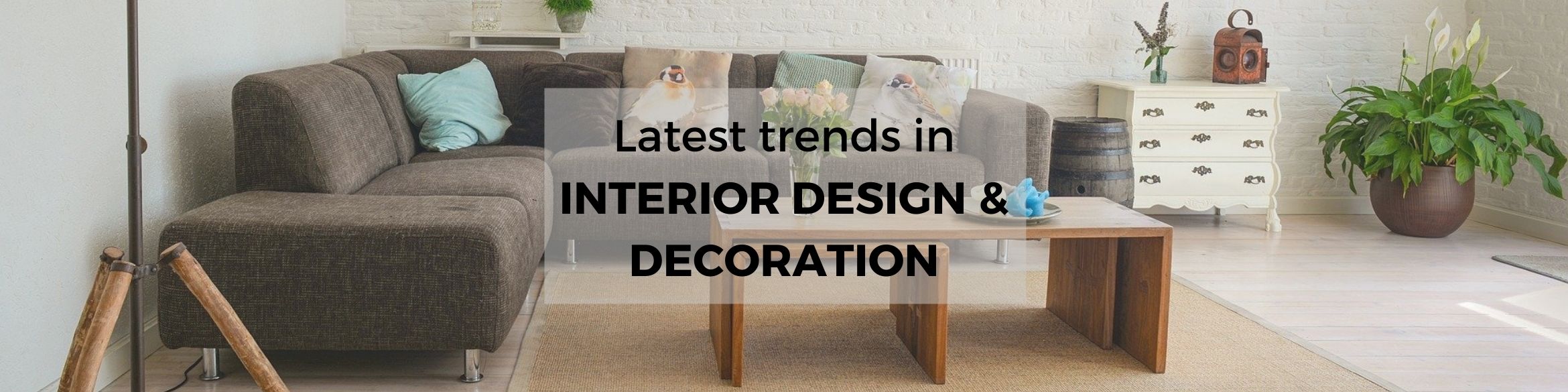 INTERIOR DESIGN TRENDS ON 2022 TO DECORATE YOUR HOUSE